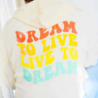 Dream To Live